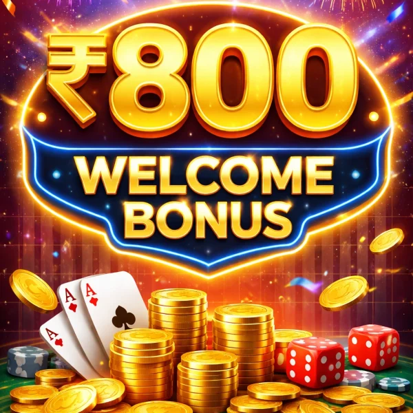 800 Welcome Bonus - Sikkim Games